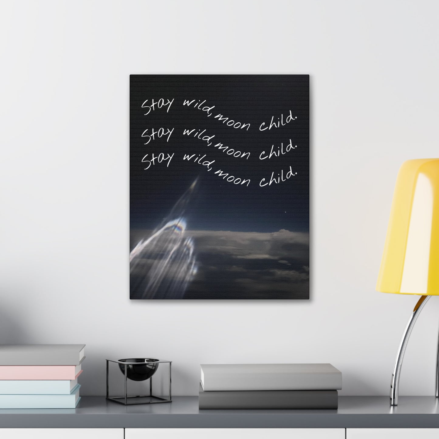 Canvas Art Print - Stay Wild, Moon Child