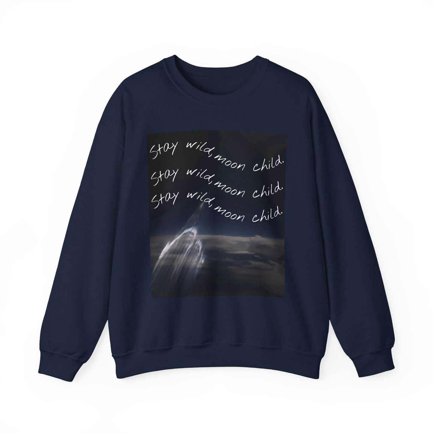 Stay Wild Moon Child Sweatshirt