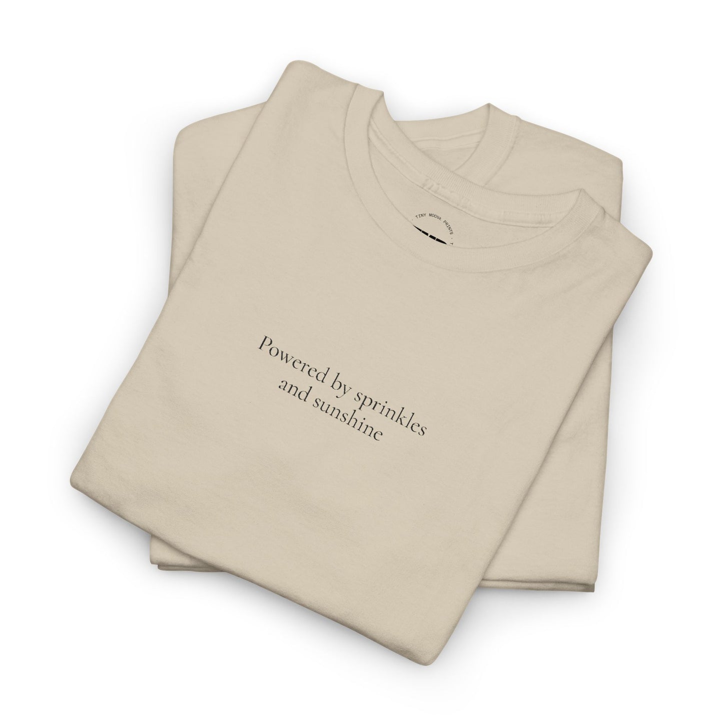 Powered by Sprinkles and Sunshine Unisex Heavy Cotton Tee, Inspirational T-Shirt, Everyday Comfort
