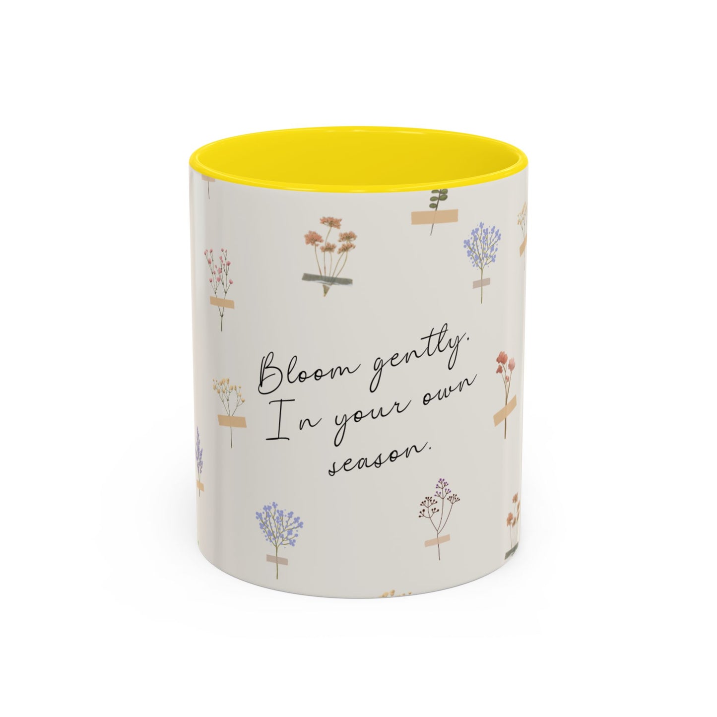 Charming Floral Coffee Mug - Bloom gently. In your own season.