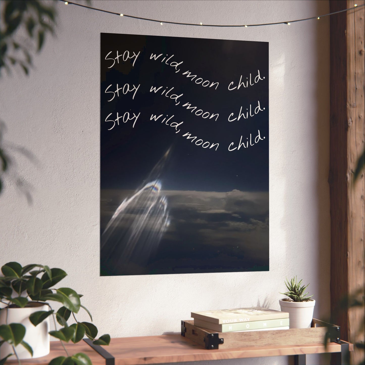 Matte Vertical Posters - Stay Wild, Moon Child