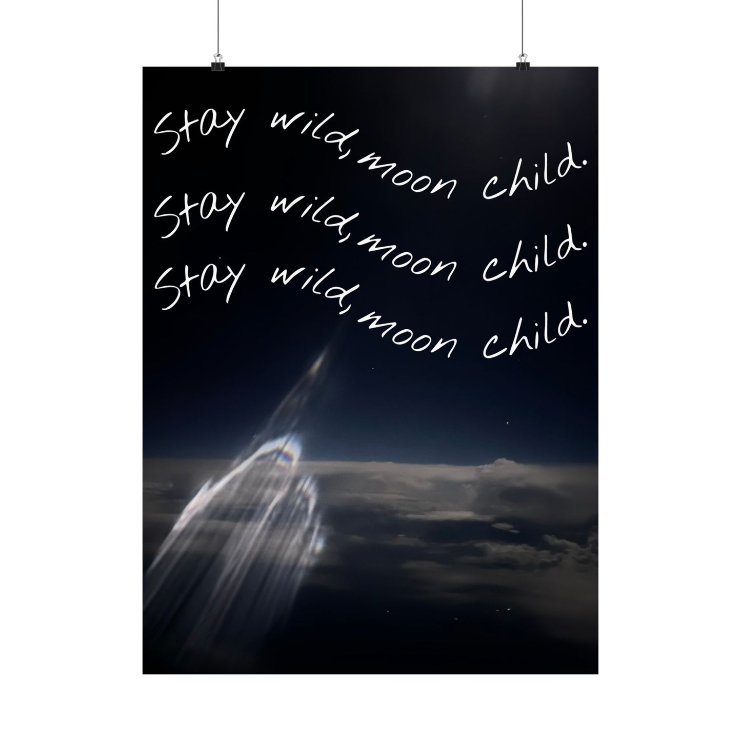 Matte Vertical Posters - Stay Wild, Moon Child