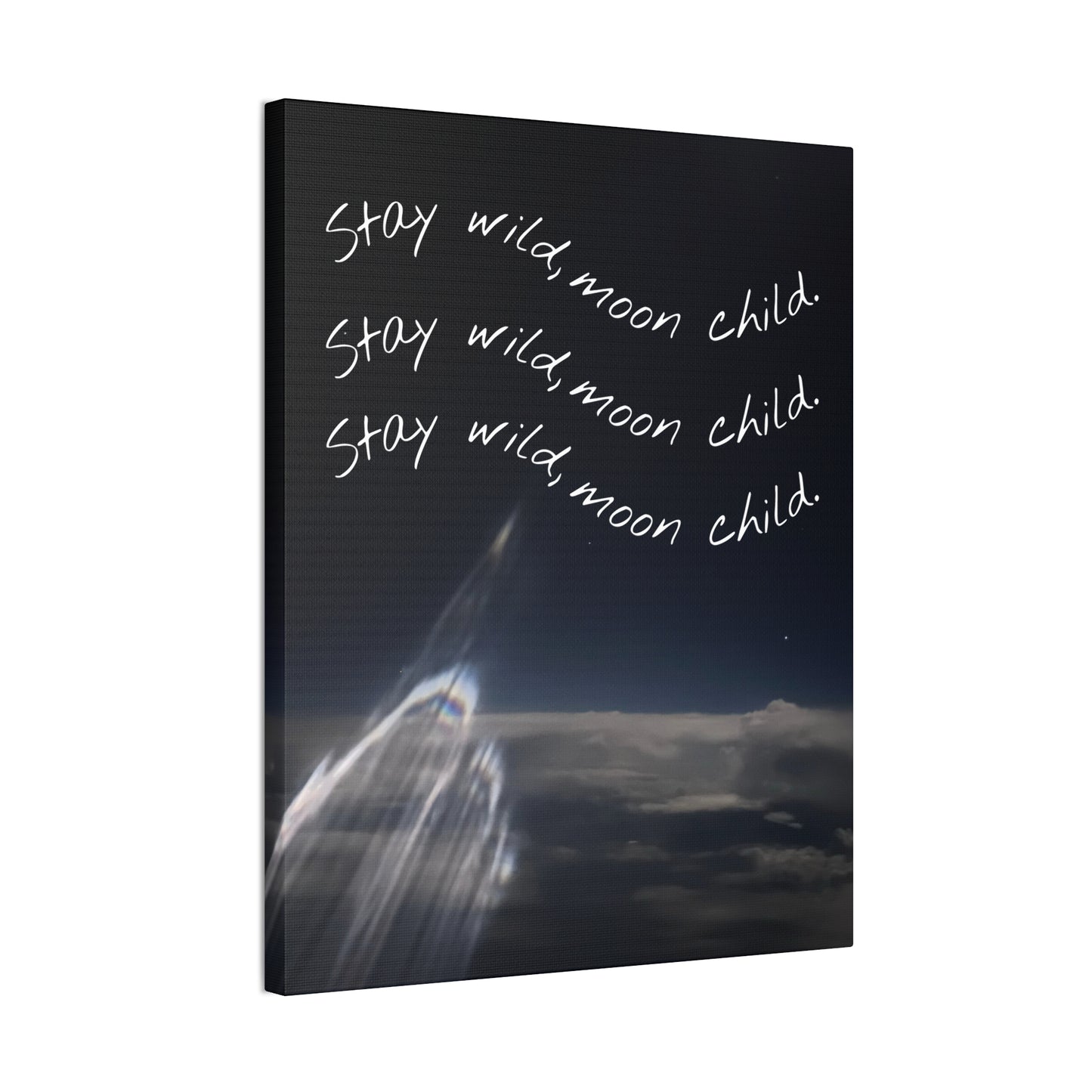Canvas Art Print - Stay Wild, Moon Child