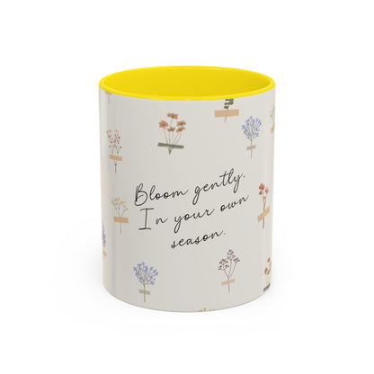 Charming Floral Coffee Mug - Bloom gently. In your own season.