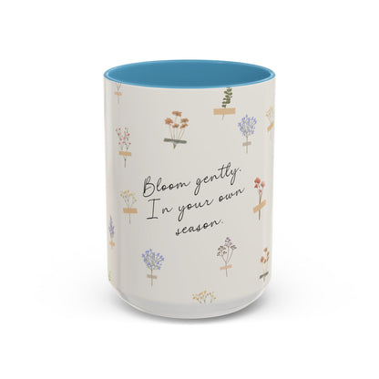 Charming Floral Coffee Mug - Bloom gently. In your own season.