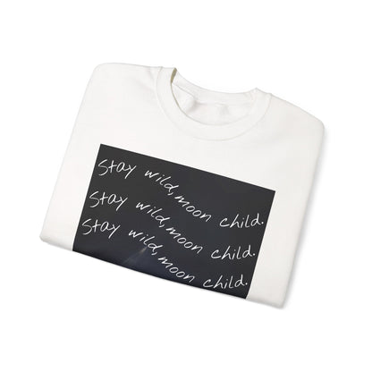 Stay Wild Moon Child Sweatshirt