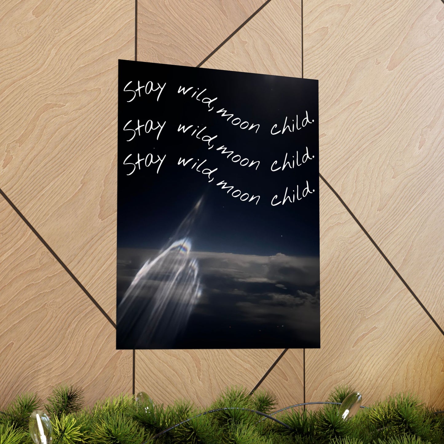 Matte Vertical Posters - Stay Wild, Moon Child