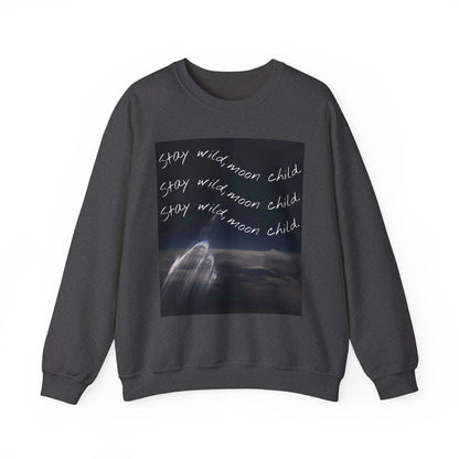 Stay Wild Moon Child Sweatshirt