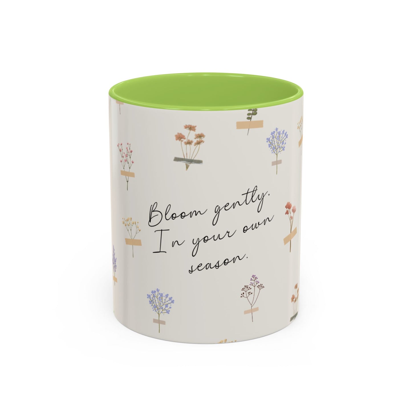Charming Floral Coffee Mug - Bloom gently. In your own season.