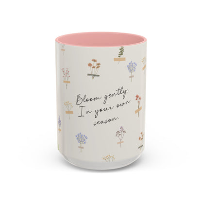 Charming Floral Coffee Mug - Bloom gently. In your own season.